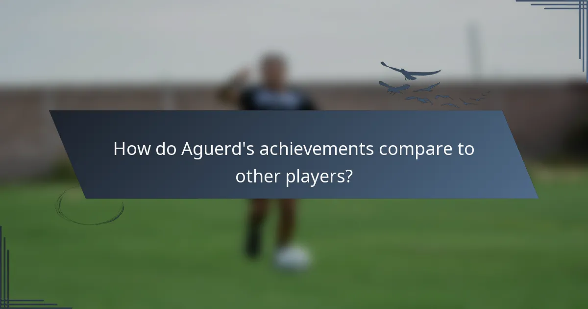 How do Aguerd's achievements compare to other players?