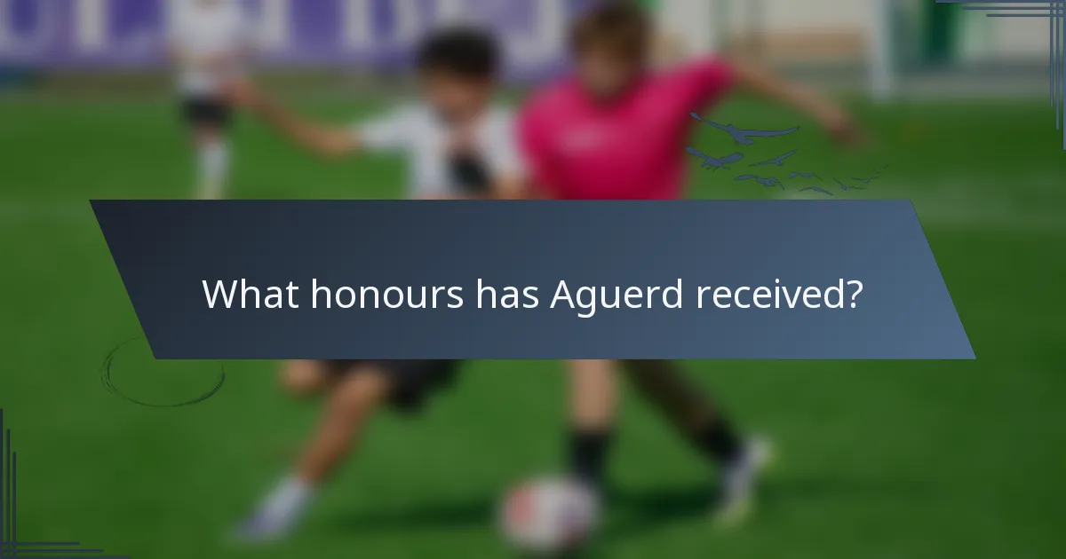 What honours has Aguerd received?